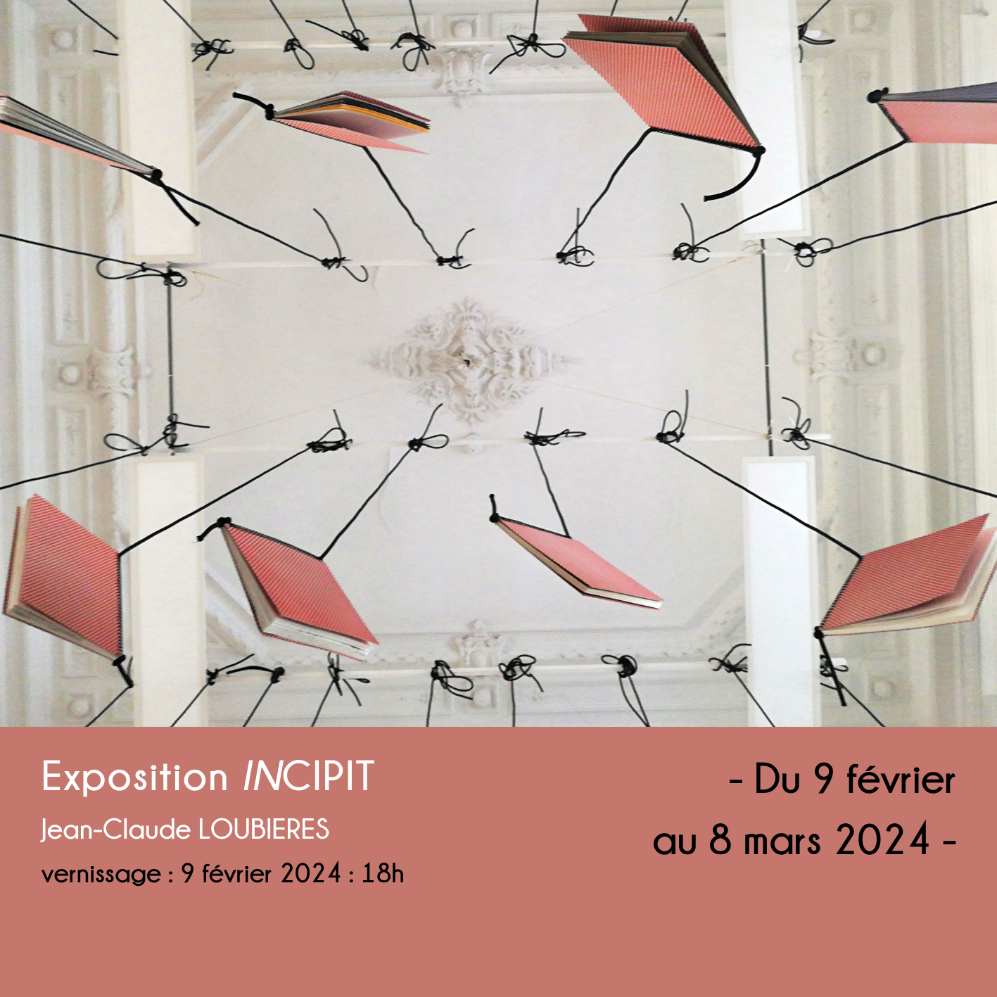 EXPOSITION INCIPIT – Jean-Claude Loubières