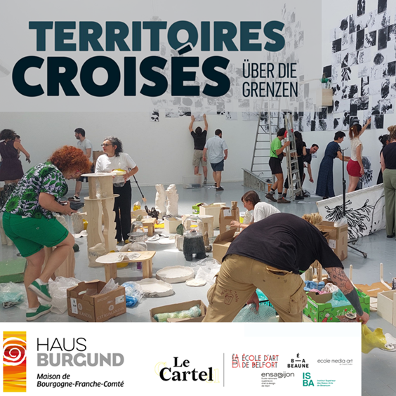 30 AVRIL > AOÛT 2026 | EXPOSITION TERRITOIRES CROISÉS, ÜBER DIE GRENZEN